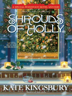 [Pennyfoot Hotel 15] • Shrouds of Holly